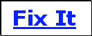 Fix It