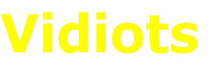 Vidiots
